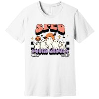 Sped Squad Ghoul Special Education Teacher Halloween Costume Premium T-Shirt