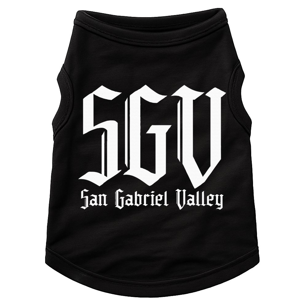 Sgv San Gabriel Valley Sgv 626 San Gabriel Valley Doggie Tank