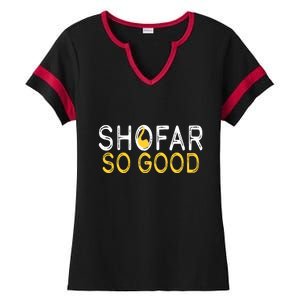 Shofar So Good Jewish New Year Shana Tova Hanukkah Ladies Halftime Notch Neck Tee