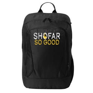 Shofar So Good Jewish New Year Shana Tova Hanukkah City Backpack