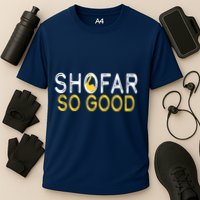 Shofar So Good Jewish New Year Shana Tova Hanukkah Cooling Performance Crew T-Shirt