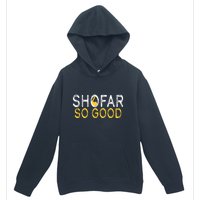 Shofar So Good Jewish New Year Shana Tova Hanukkah Urban Pullover Hoodie