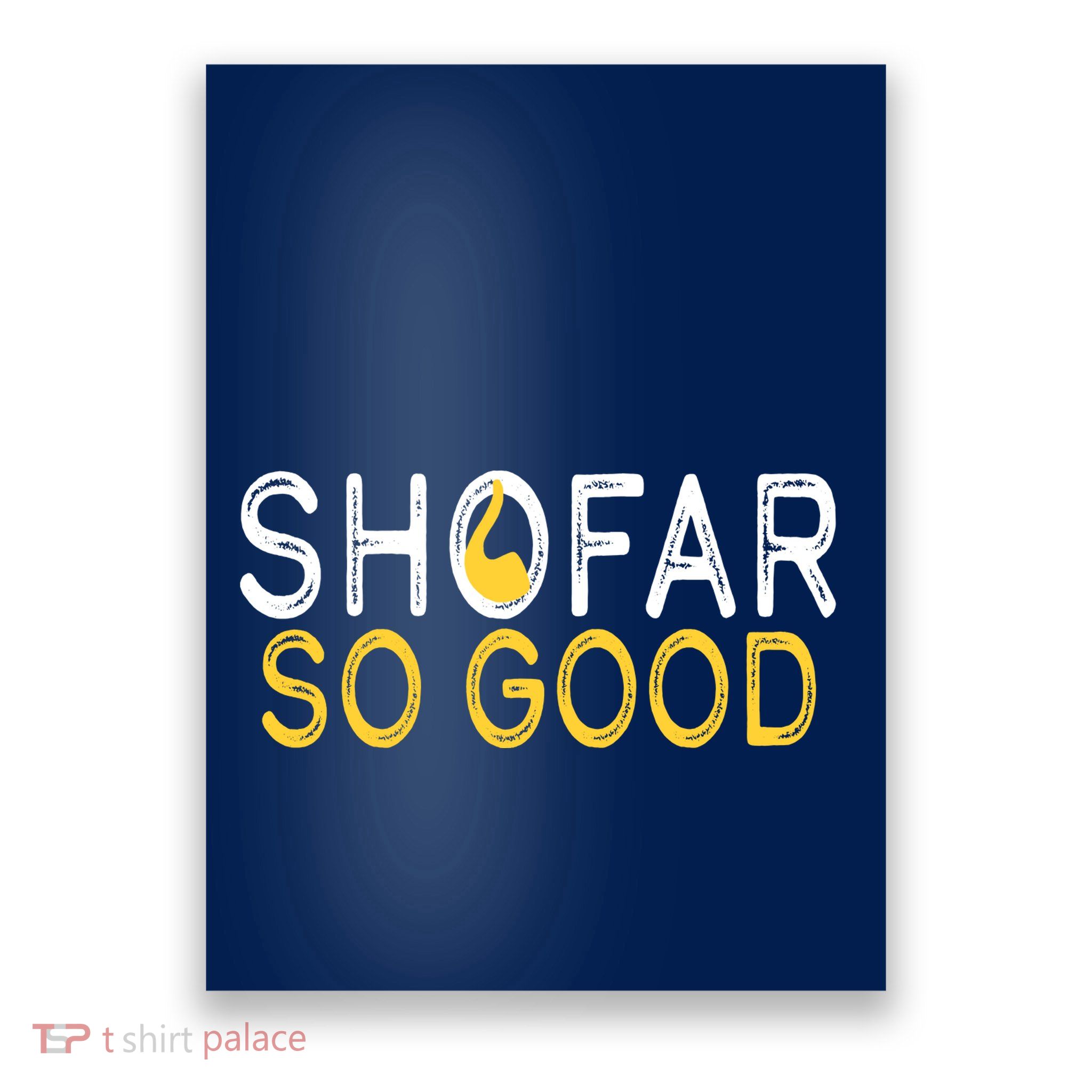 Shofar So Good Jewish New Year Shana Tova Hanukkah Poster