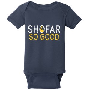 Shofar So Good Jewish New Year Shana Tova Hanukkah Baby Bodysuit