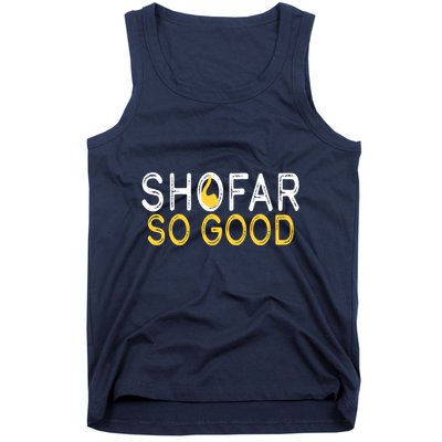 Shofar So Good Jewish New Year Shana Tova Hanukkah Tank Top