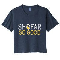 Shofar So Good Jewish New Year Shana Tova Hanukkah Women's Crop Top Tee