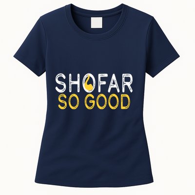 Shofar So Good Jewish New Year Shana Tova Hanukkah Womens T-Shirt