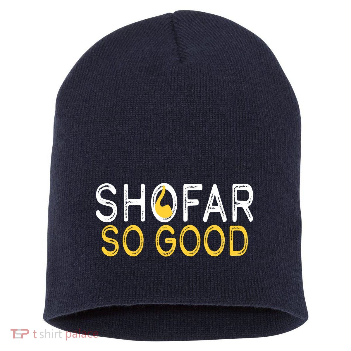 Shofar So Good Jewish New Year Shana Tova Hanukkah Short Acrylic Beanie