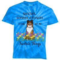 Shelties Sheltie Gift Shelties My Favorite Thing Sheltie Mom Funny Gift Kids Tie-Dye T-Shirt