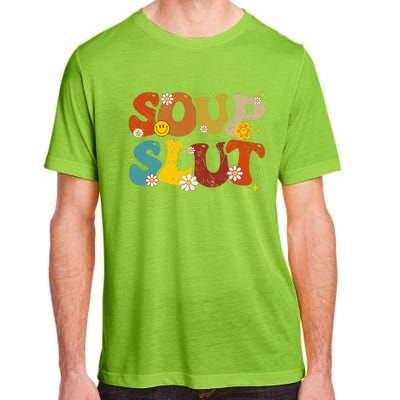 Soup Slut Groovy Sarcastic Funny Saying Christmas Adult ChromaSoft Performance T-Shirt