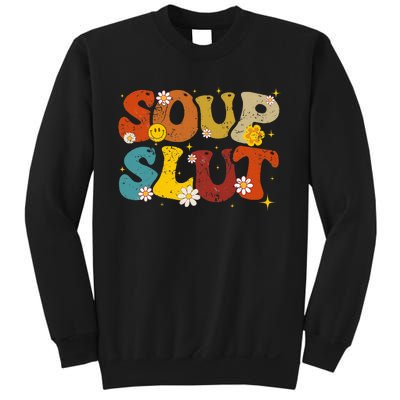 Soup Slut Groovy Sarcastic Funny Saying Christmas Sweatshirt