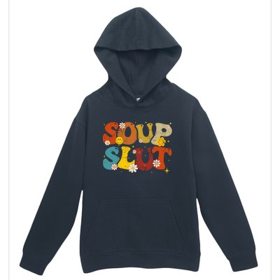 Soup Slut Groovy Sarcastic Funny Saying Christmas Urban Pullover Hoodie