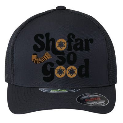 Shofar So Good Funny Rosh Hashanah Jewish Holiday Flexfit Unipanel Trucker Cap