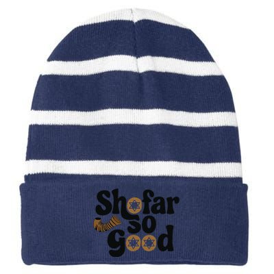 Shofar So Good Funny Rosh Hashanah Jewish Holiday Striped Beanie with Solid Band