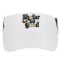 Shofar So Good Funny Rosh Hashanah Jewish Holiday Adult Drive Performance Visor