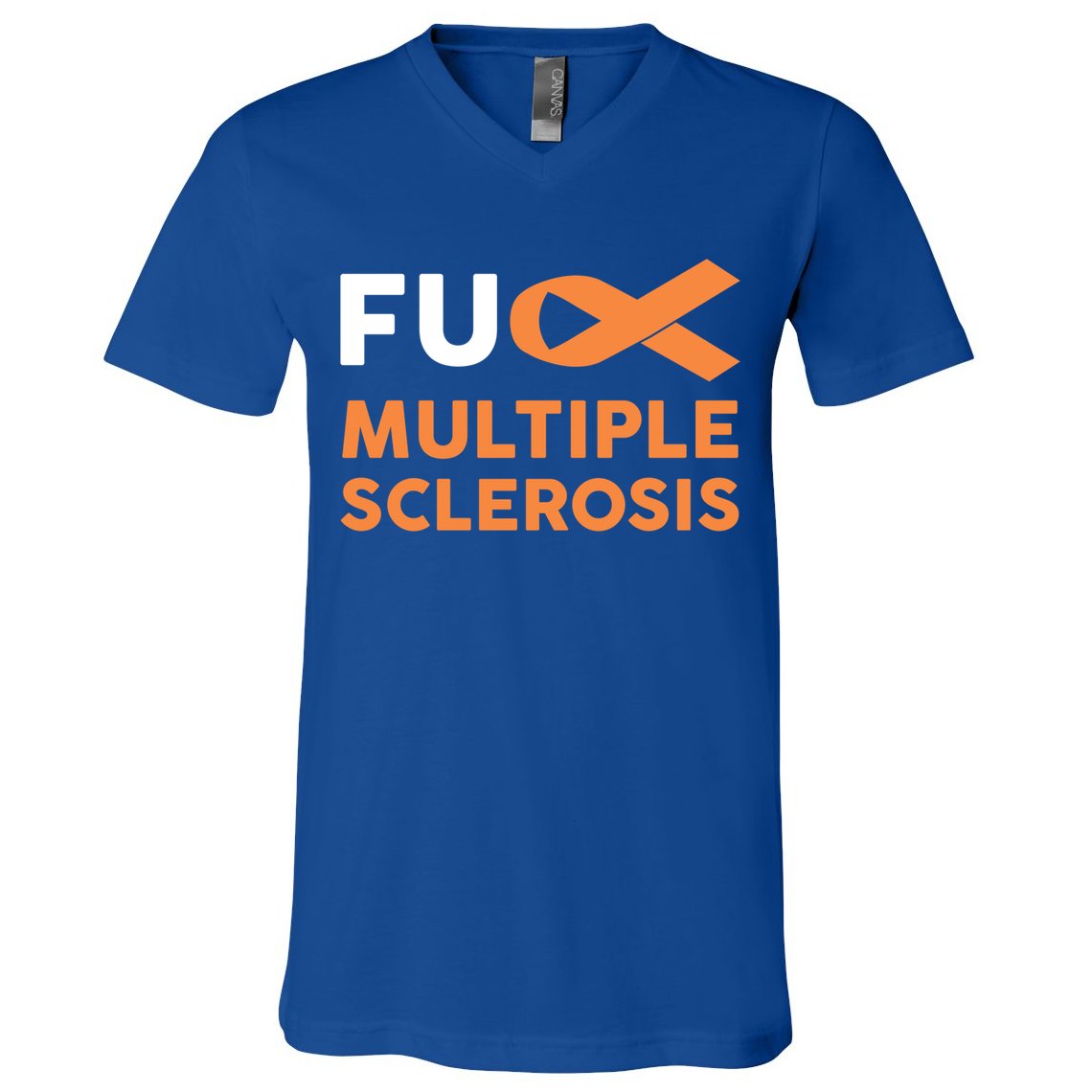 Support Survivor Gift Funny Gift Fuck Ms Multiple Sclerosis Awareness Great Gift V-Neck T-Shirt