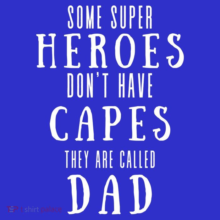 Some Super Heros Dont Have Capes They Are Called Dad Sweatshirt