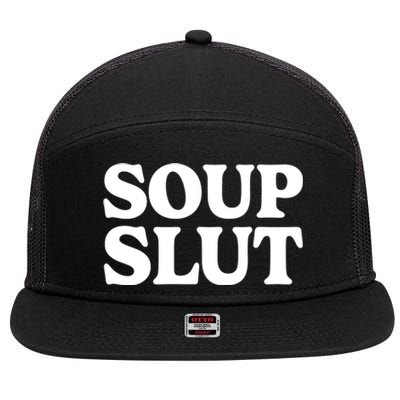 Soup Slut Hearts Funny Saying Adorable 7 Panel Mesh Trucker Snapback Hat