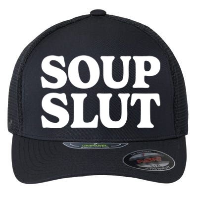 Soup Slut Hearts Funny Saying Adorable Flexfit Unipanel Trucker Cap