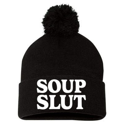 Soup Slut Hearts Funny Saying Adorable Pom Pom 12in Knit Beanie