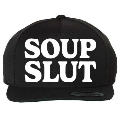 Soup Slut Hearts Funny Saying Adorable Wool Snapback Cap