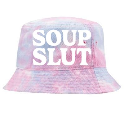 Soup Slut Hearts Funny Saying Adorable Tie-Dyed Bucket Hat