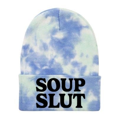 Soup Slut Hearts Funny Saying Adorable Tie Dye 12in Knit Beanie