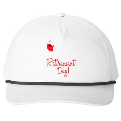 Sip Sip Hooray My Retirement Day - Retired Retiree Pension Snapback Five-Panel Rope Hat