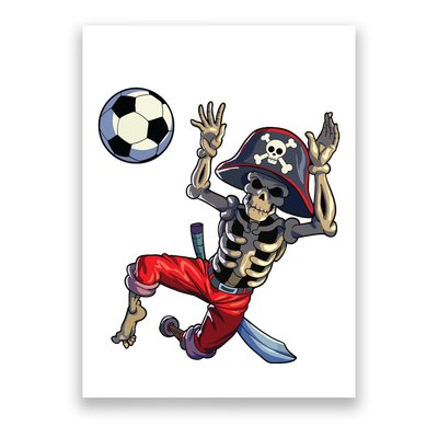 Soccer Skeleton Halloween Soccer Goalkeeper Pirate Halloween Poster