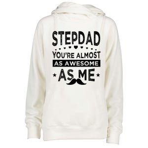 Stepdad Since Having Step Bonus Father Stepdad Gift Womens Funnel Neck Pullover Hood