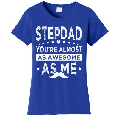 Stepdad Since Having Step Bonus Father Stepdad Gift Women's T-Shirt