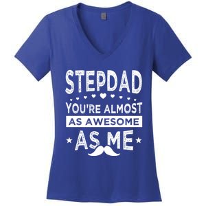 Stepdad Since Having Step Bonus Father Stepdad Gift Women's V-Neck T-Shirt