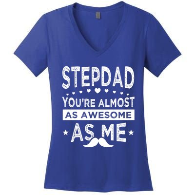 Stepdad Since Having Step Bonus Father Stepdad Gift Women's V-Neck T-Shirt