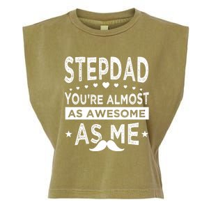 Stepdad Since Having Step Bonus Father Stepdad Gift Garment-Dyed Women's Muscle Tee