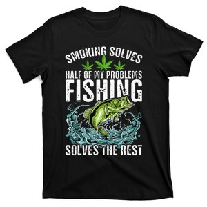 Smoking Solves Half Of My Problems Fishing Solves Outdoor T-Shirt