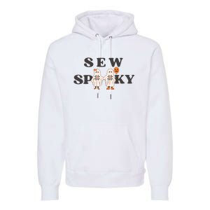 Sew Spooky Halloween Sewing Cute Ghoul Premium Hoodie