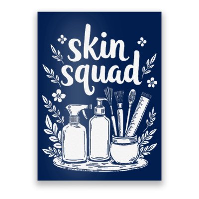 Skincare Squad Health Skin Acne Treatment Dermatologist Poster