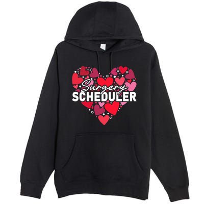 Surgery Scheduler Heart Gift Premium Pullover Hoodie