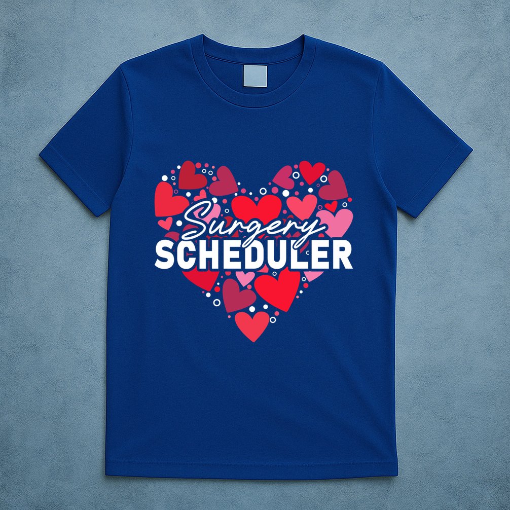 Surgery Scheduler Heart Gift T-Shirt