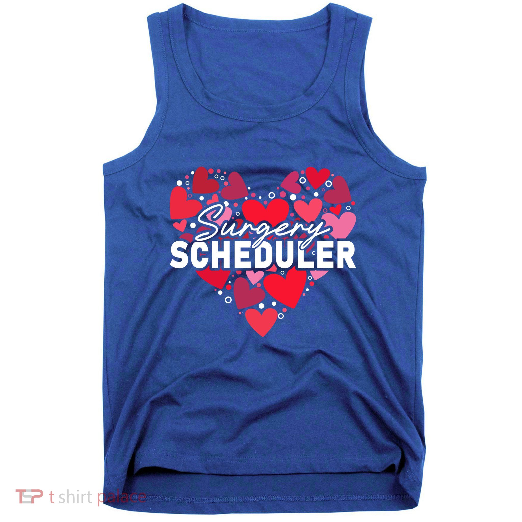 Surgery Scheduler Heart Gift Tank Top