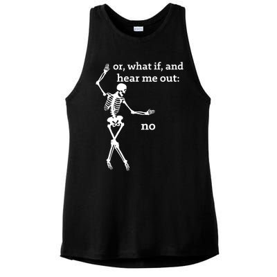 Sassy Skeleton Hear Me Out: No Ladies PosiCharge Tri-Blend Wicking Tank