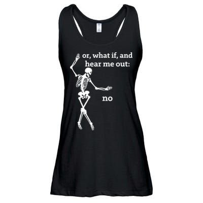Sassy Skeleton Hear Me Out: No Ladies Essential Flowy Tank