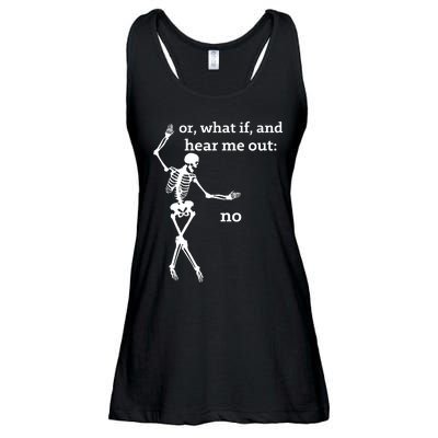 Sassy Skeleton Hear Me Out: No Ladies Essential Flowy Tank