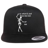 Sassy Skeleton Hear Me Out: No Flat Bill Trucker Hat