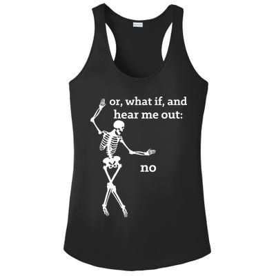 Sassy Skeleton Hear Me Out: No Ladies PosiCharge Competitor Racerback Tank
