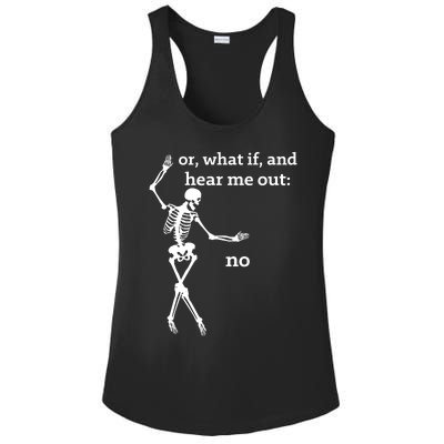 Sassy Skeleton Hear Me Out: No Ladies PosiCharge Competitor Racerback Tank