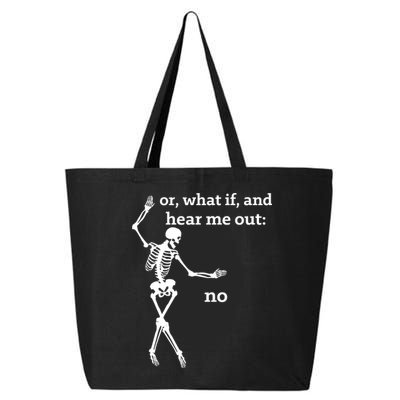 Sassy Skeleton Hear Me Out: No 25L Jumbo Tote