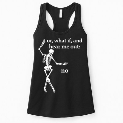 Sassy Skeleton Hear Me Out: No Womens Tank Top