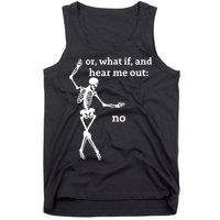 Sassy Skeleton Hear Me Out: No Tank Top