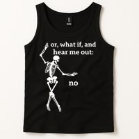 Sassy Skeleton Hear Me Out: No Tank Top
